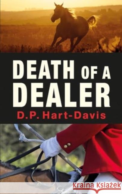 Death of a Dealer D.P. Hart-Davis 9781913159801 Merlin Unwin Books