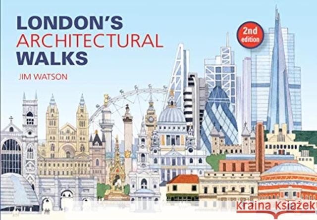 London's Architectural Walks Jim Watson 9781913171018 City Books