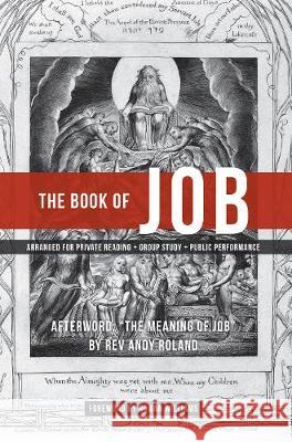 The Book of Job: Arranged for Public Performance (Second Edition) Rev Andy Roland, Bishop Rowan Williams 9781913192501 Filament Publishing Ltd