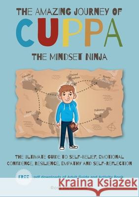 The Amazing Journey of Cuppa Ross McWilliam 9781913192815 Filament Publishing