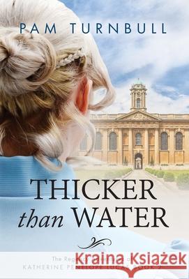 Thicker than Water Pam Turnbull 9781913199210 Tau Press 2020 Ltd