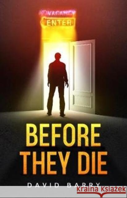 Before They Die David, OSB Barry 9781913200022 Caffeine Nights Publishing