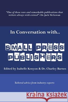 In Conversation with...Small Press Publishers Isabelle Kenyon Charley Barnes 9781913211530 Fly on the Wall Press