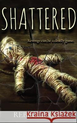 Shattered: A haunting supernatural thriller Rebecca Guy 9781913241025 Purple Stag Creatives
