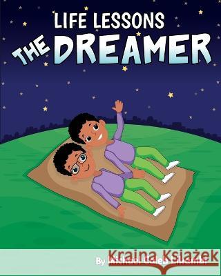 The Dreamer Michael Caleb Likambi   9781913266127 Likambi Global Publishing