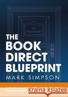 The Book Direct Blueprint Mark Simpson 9781913284367 Book Printing UK