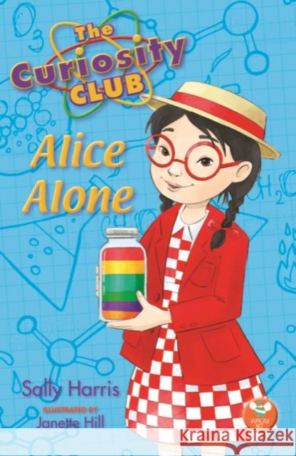 The Curiosity Club: Alice Alone Sally Harris 9781913292157