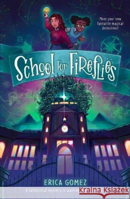 School For Fireflies Gomez, Erica 9781913311735
