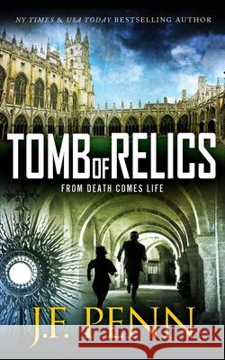 Tomb of Relics J. F. Penn 9781913321826 Curl Up Press