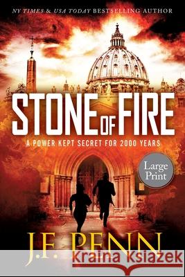 Stone of Fire Large Print J. F. Penn 9781913321970 Curl Up Press