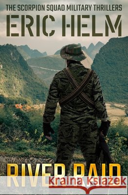 River Raid Eric Helm 9781913335359