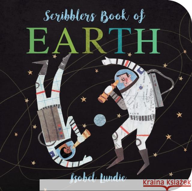 Scribblers Book of The Earth Isobel Lundie 9781913337339