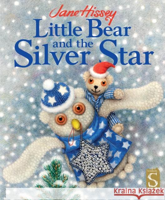 Little Bear and the Silver Star Jane Hissey 9781913337445 Bonnier Books Ltd