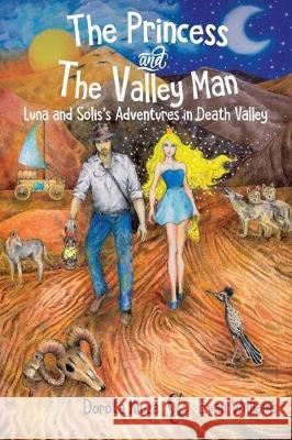 The Princess And The Valley Man Dorota Kluza, Evan Williams 9781913340315 Clink Street Publishing