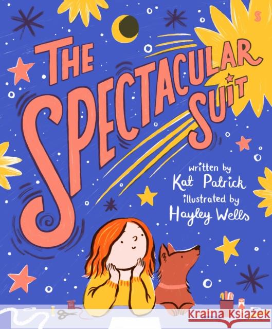 The Spectacular Suit Kat Patrick 9781913348793 Scribe Publications