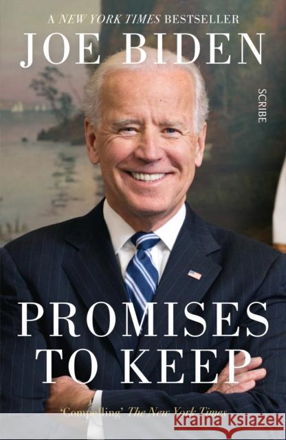 Promises to Keep Joe Biden 9781913348823