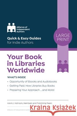 Your Book in Libraries Worldwide: Quick & Easy Guides for Indie Authors Orna Ross 9781913349820 Font Publications