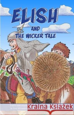 Elish and the Wicker tale comic: 1 Timur Akhmedjanov, Kamran Salayev, Timur Akhmedjanov 9781913356194