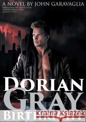 Dorian Gray: Birthright John Garavaglia 9781913359348