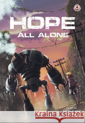 Hope: All Alone Daniel Chudy, Vincentindra, GM Jordan 9781913359362