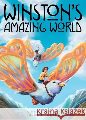 Winston's Amazing World Dawn Davis 9781913359843