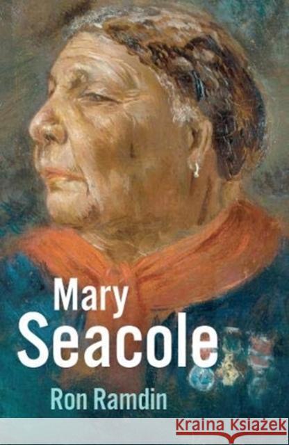 Mary Seacole Ron Ramdin 9781913368098