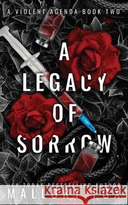 A Legacy of Sorrow Mallory Fox 9781913373320 Black Jade Publishing