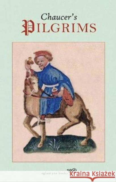 Chaucer's Pilgrims Robert Temple   9781913378028