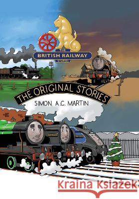 The Original Stories Part 1 Simon A.C. Martin 9781913390358