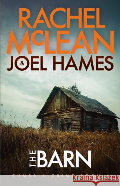 The Barn Joel Hames 9781913401955 Ackroyd Publishing