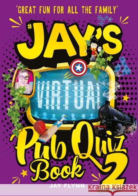 Jay's Virtual Pub Quiz 2 Jay Flynn 9781913406776