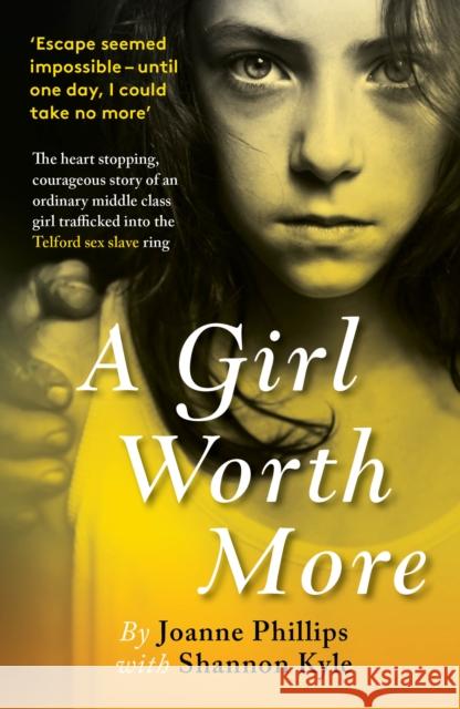 A Girl Worth More Joanne Phillips 9781913406868 Mirror Books