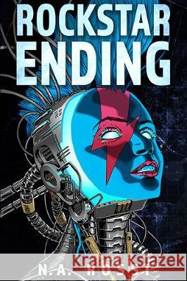 Rockstar Ending N. a. Rossi Tim Doyle Richard Blair 9781913417024