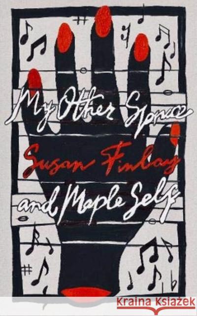 My Other Spruce and Maple Self Susan Finlay 9781913430023