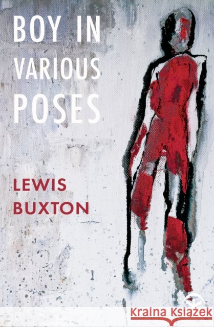 Boy in Various Poses Lewis Buxton 9781913437138