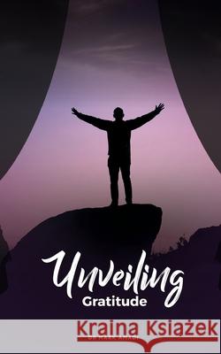 Unveiling Gratitude Mark Amadi 9781913438104