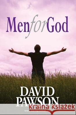 Men for God David Pawson 9781913472207 Anchor Recordings Ltd