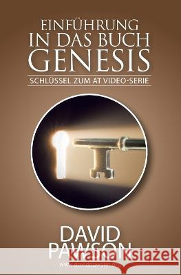 Einführung in Das Buch Genesis: Schlüssel zum AT Video-Serie Pawson, David 9781913472603