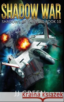 Shadow War J. Green 9781913476397 Infinitebook