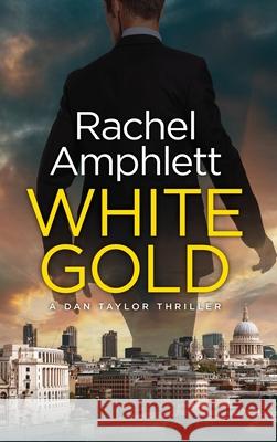 White Gold Rachel Amphlett 9781913498009 Saxon Publishing