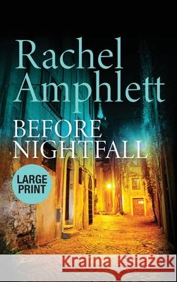 Before Nightfall: An action-packed thriller Rachel Amphlett 9781913498337 Saxon Publishing