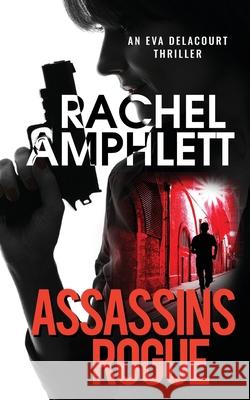 Assassins Rogue Rachel Amphlett 9781913498498 Saxon Publishing