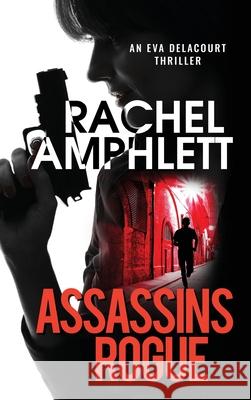 Assassins Rogue Rachel Amphlett 9781913498528 Saxon Publishing