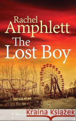 The Lost Boy Rachel Amphlett 9781913498603 Saxon Publishing