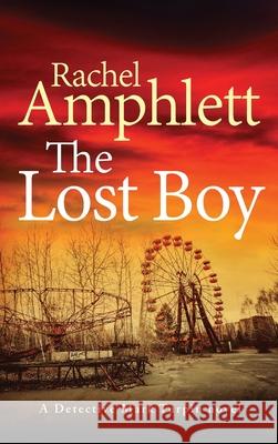 The Lost Boy Rachel Amphlett 9781913498634 Saxon Publishing