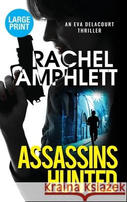 Assassins Hunted Rachel Amphlett 9781913498771 Saxon Publishing