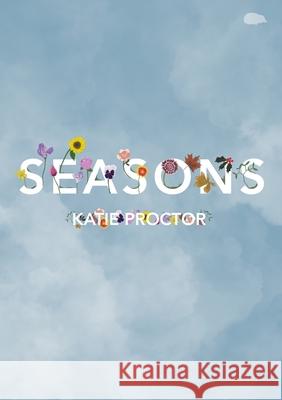 Seasons Katie Proctor 9781913499402 Hedgehog Poetry Press