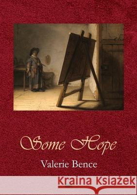 Some Hope Valerie Bence 9781913499471 Hedgehog Poetry Press