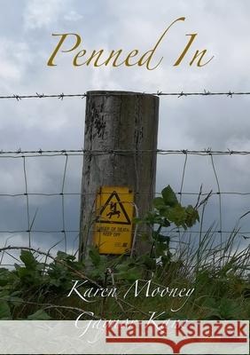 Penned In Karen Mooney 9781913499549 Hedgehog Poetry Press