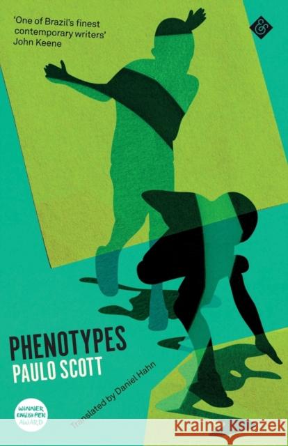 Phenotypes Paulo Scott 9781913505189